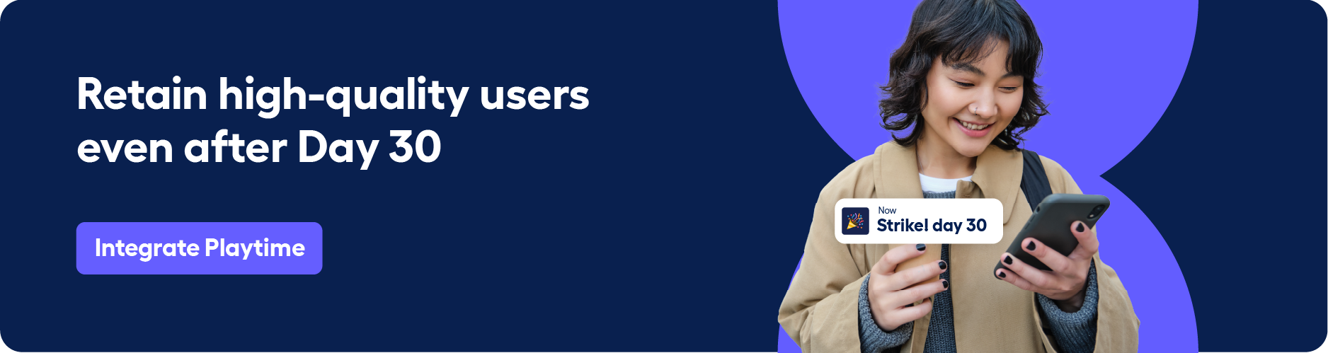 Adjoe Playtime to retain high-quality users - best user retention solutions adjoe