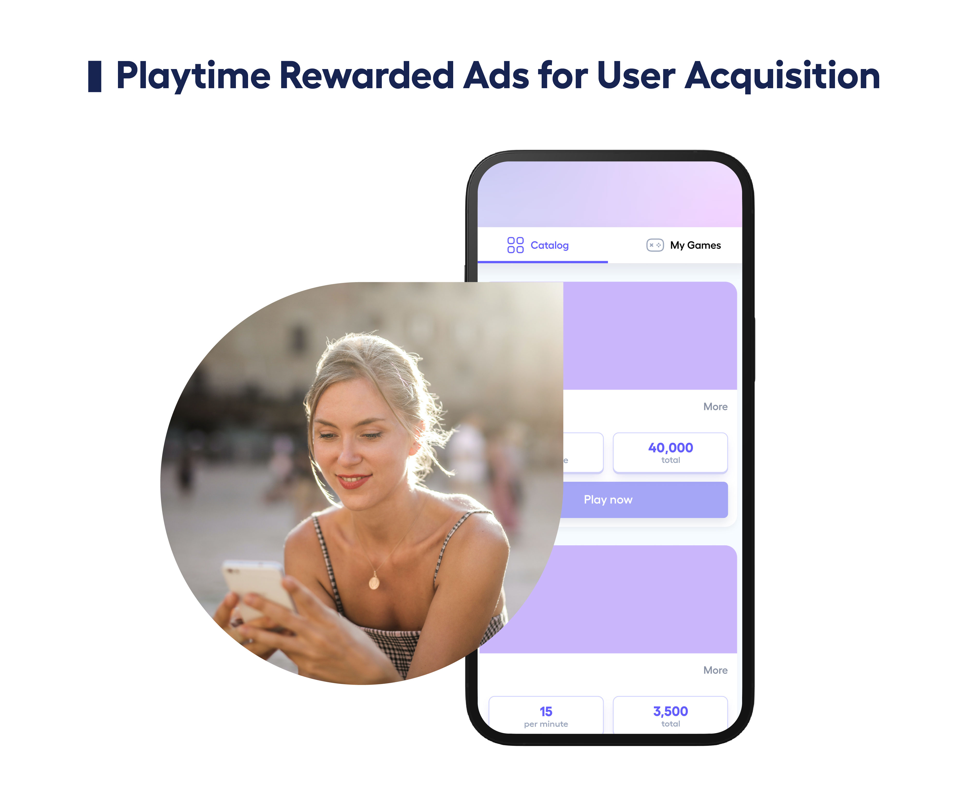 Mobile App User Acquisition - Playtime Rewarded Advertising is the best strategy for app user acquisition. - adjoe Playtime rewarded ads for mobile app user acquisition. App user acquisition strategy. 